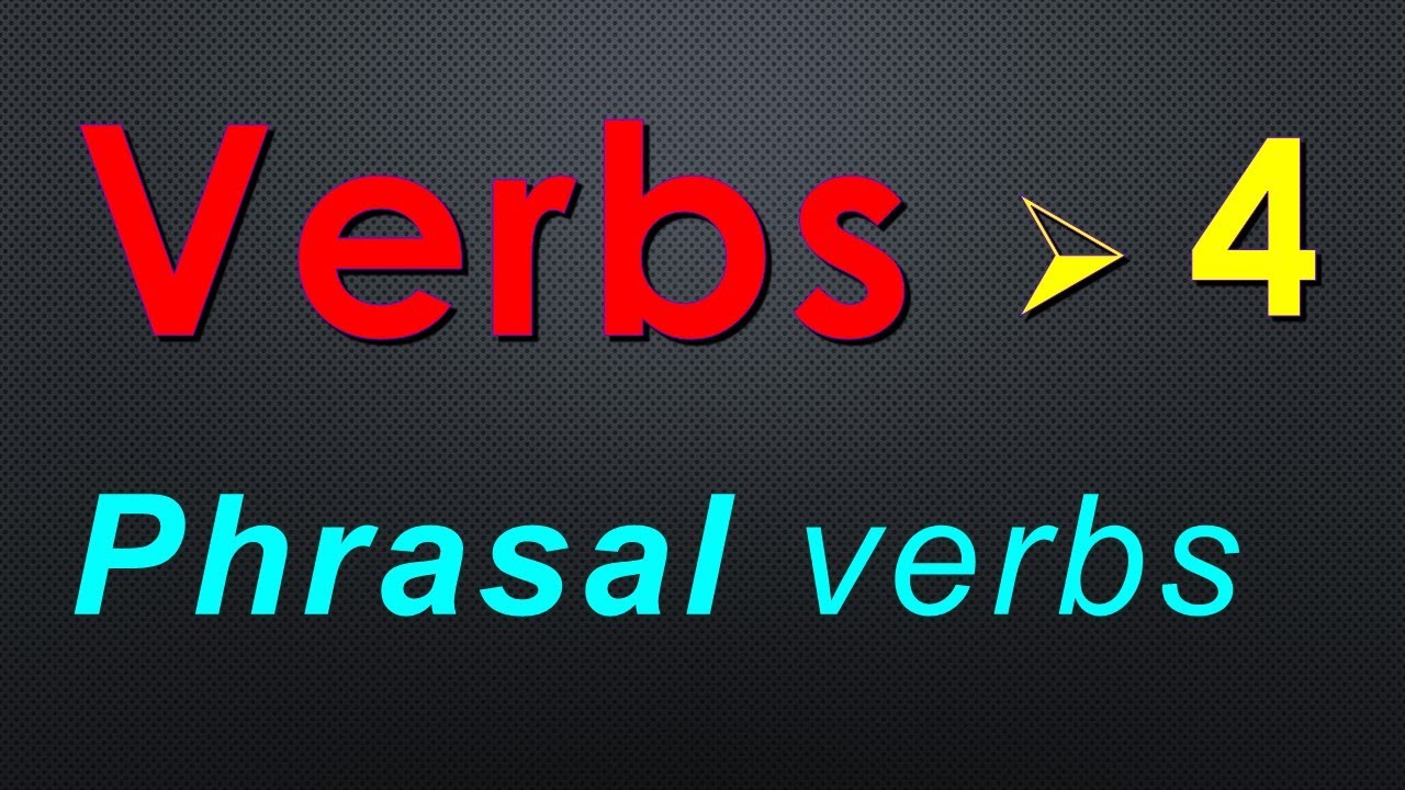 İngilis dili - Verbs (feillər - 4)