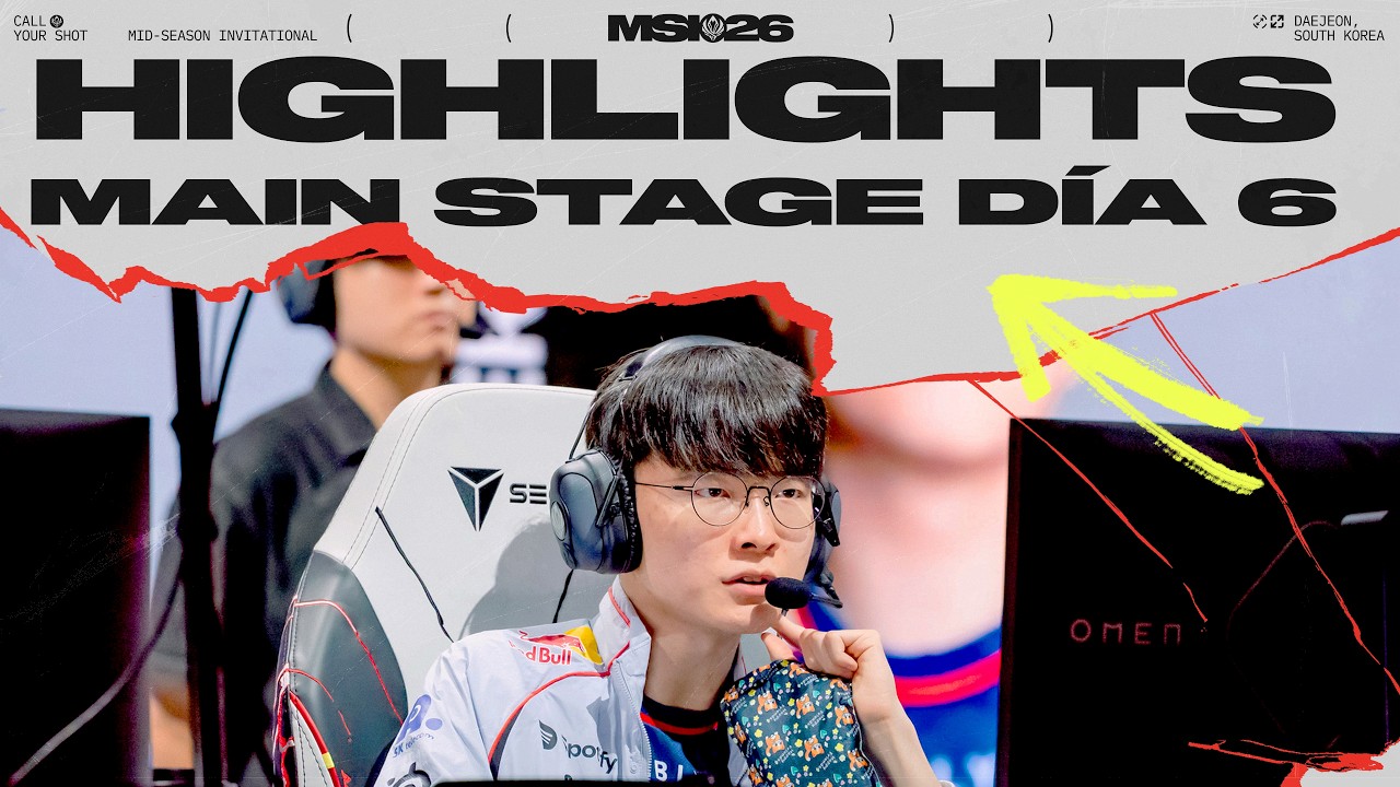 Highlights Main Stage | Día 6 | MSI 2026
