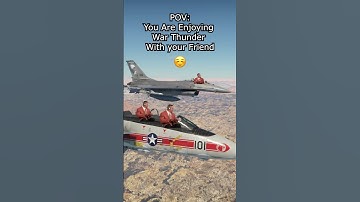 Enjoying War Thunder With a Friend Goes Wrong