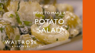 How To Make A Potato Salad | Cookery School | Waitrose