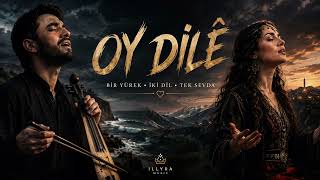Oy Di̇lê ❤️‍🔥 Türkçe × Kürtçe Karadeniz Düeti Illyra 