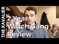 Honest Watch Gang Review - 2 Years with Black and Platinum Tiers