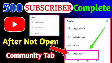 How To Enable Community Tab After 500 Subscribe ||500 Subscriber  Community Tab Not Open Problem Fix
