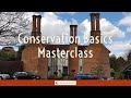 Conservation Basics Masterclass July 2021 