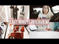 LAST MINUTE INTERVIEW | LAW SCHOOL VLOG