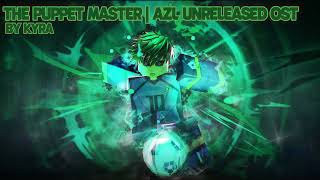 The Puppet Master | AZL UNRELEASED OST