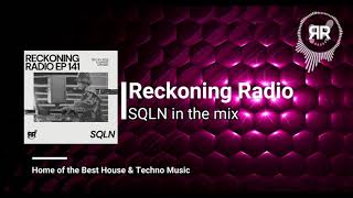 Reckoning Records Ep 141 - SQLN