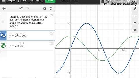 How to Set Up Desmos in Degrees to Graph y = asinx +c and y = acosx + c