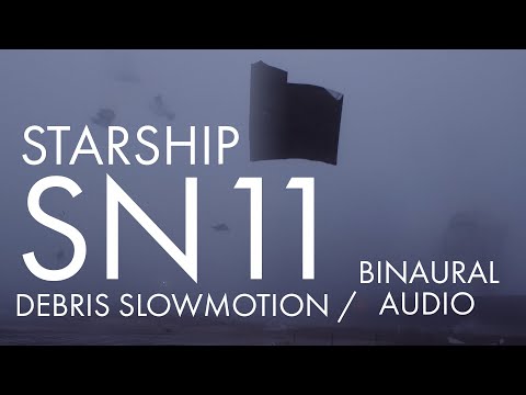 SpaceX Starship SN11 launch and explosion slowmo / binaural audio