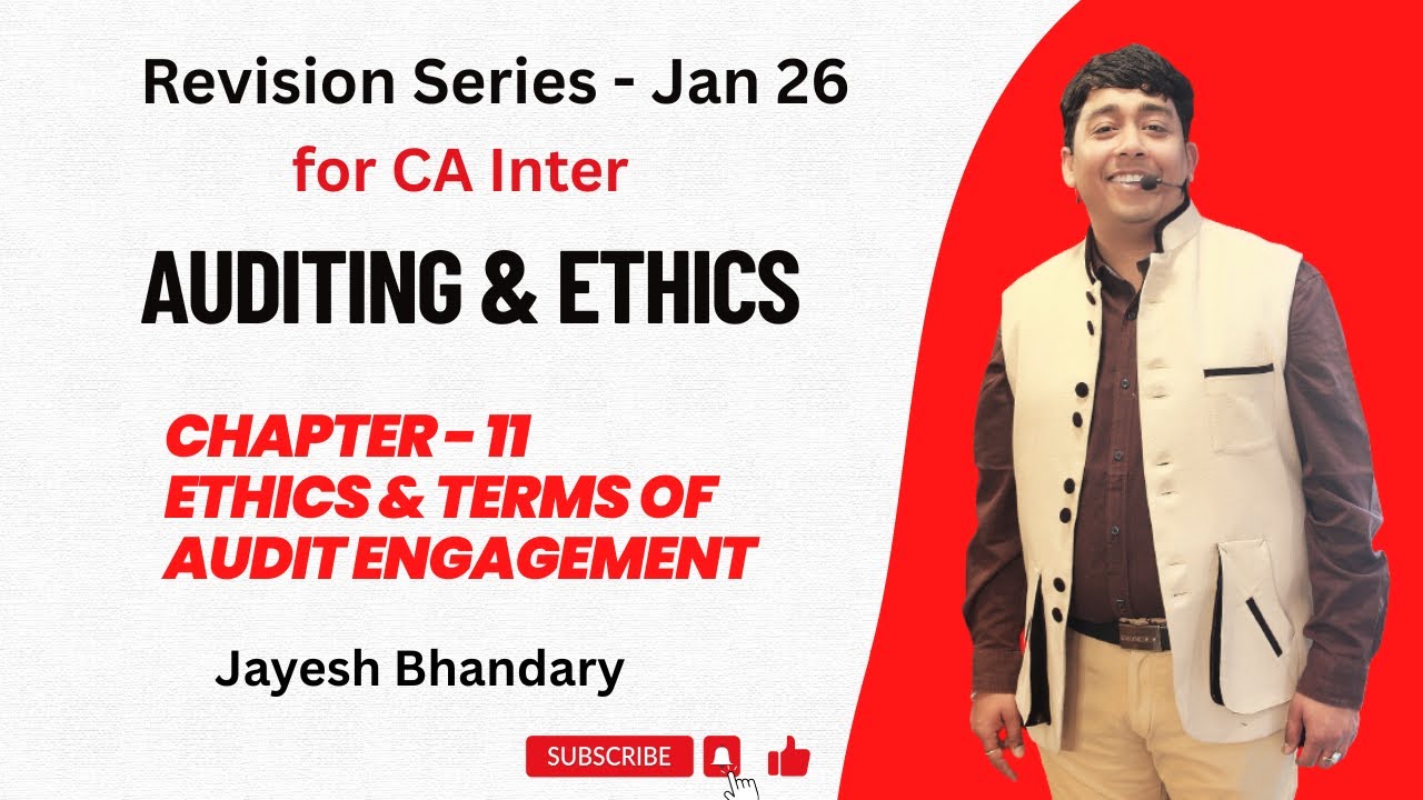 CA Inter | Audit | Revision of Ethics & Terms of Audit Engagement | Jan ...