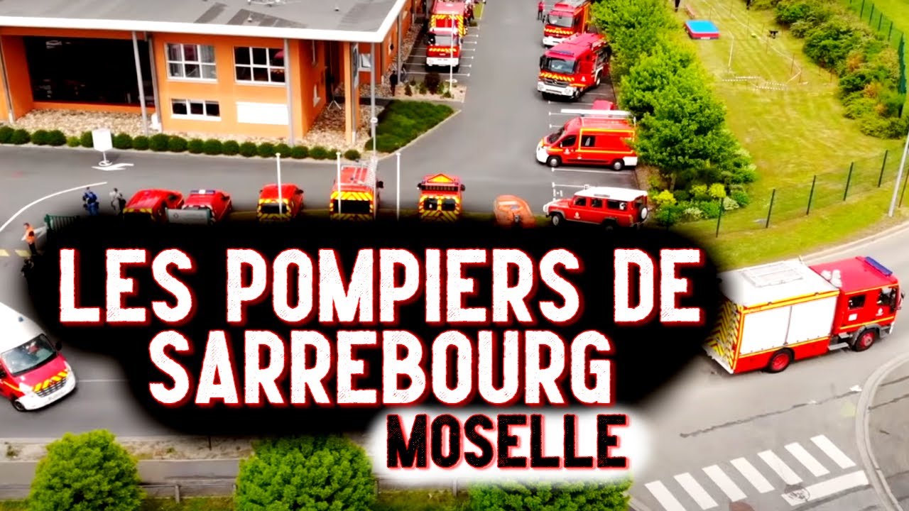 Pompiers De Moselle : La CASERNE des POMPIERS, de SARREBOURG (SDIS 57)