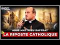 Apostolos : former la nouvelle génération d’apologètes catholiques - Abbé Matthieu Raffray