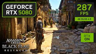 RTX 5080 OC on Assassin's Creed Black Flag Resynced | 4K Max Graphics with RTX ON!