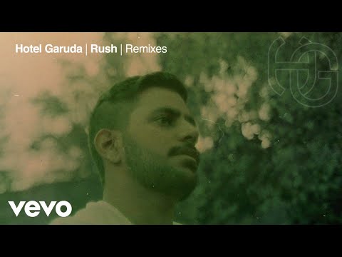 Hotel Garuda - Rush (NICOLAS Remix) [Official Audio]