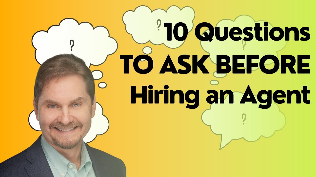10 questions to ask before hiring an agent - YouTube