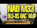 NAD M33 BluOS Streaming DAC Amplifier | The Listening Post | TLPCHC TLPWLG