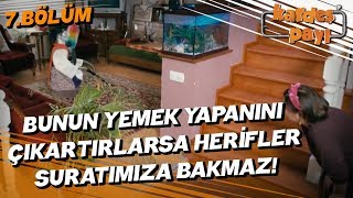 Kardeş Payı 7.Bölüm - Hamiyet’in karakuriler ile imtihanı!