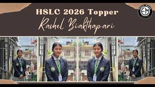 HSLC 2026 topper Rachel Biakthapari kawmna | Angaihi PC |