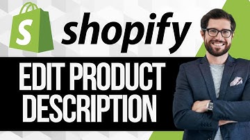How to Edit Product Description on Shopify