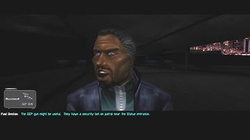 Deus Ex, part 1: Liberty Island, no direct takedowns