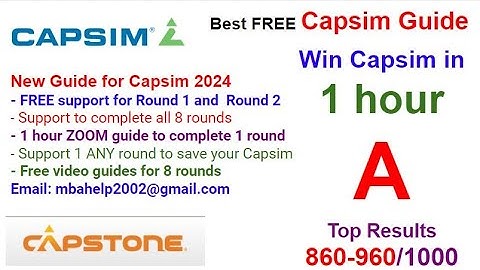 Capsim 2025 Guide - Quick Guide to win Capsim Capstone with Top resuls 999