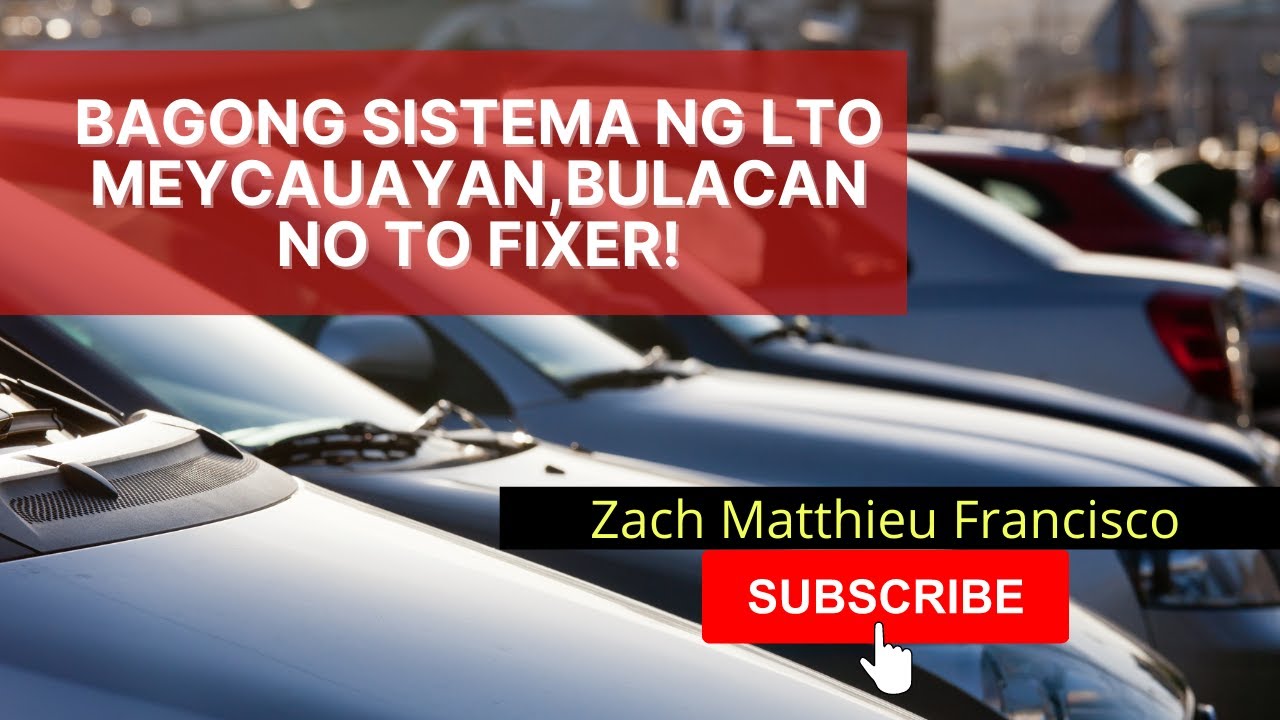BAGONG SISTEMA LTO MEYCAUAYAN BULACAN NO TO FIXER YouTube