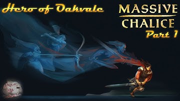 Massive Chalice | Part 1