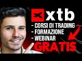 📚 Come STUDIARE GRATIS TRADING e I MERCATI con XTB