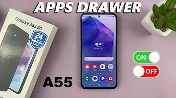 How To Enable /Disable Apps Drawer (Apps Screen) On Samsung Galaxy A55 5G