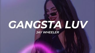 Jay Wheeler, Anubiis - GANGSTA LUV (Letra/Lyrics)