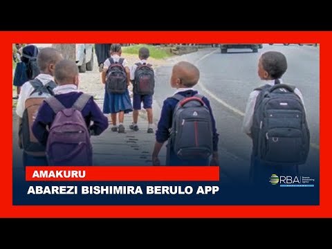 Uko Berulo App Ifasha Abarezi Gukurikirana Abanyeshuri Bata Ishuri