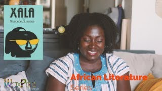 African Literature Series | Xala by Ousmane Sembene