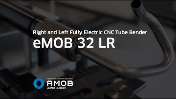 Right and Left Fully Electric CNC Tube Bender - eMOB 32 LR - AMOB