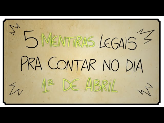 Pegadinhas Do Dia Da Mentira Para A Escola