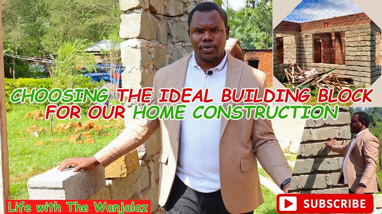 CHOOSING THE IDEAL BUILDING BLOCK FOR OUR HOME - YouTube