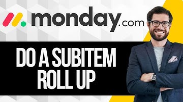 How to do Subitem Rollup in Monday.com