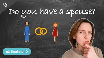 #9 Do you have a spouse? (Zero Beginner - Comprehensible Russian Input - 자연스러운 접근 방식의 러시아어)