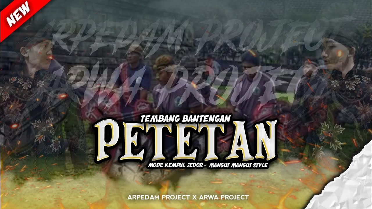 PETETAN🔥stayle kempul jedorr ( tembang gael geol )