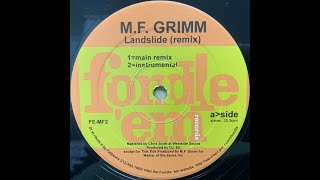 M.F. Grimm - Landslide (Remix) (1999)