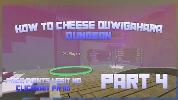 How to cheese Ouwigahara dungeon Part 4 | Project Slayers