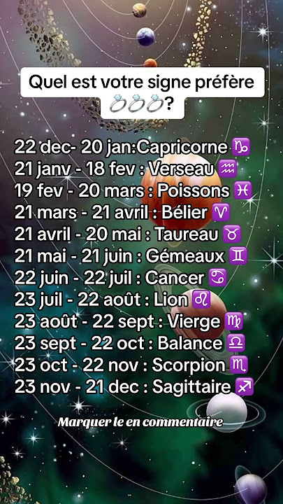 Quel est votre signe astrologique préféré ?❤️ #signesastrologiques #astrology