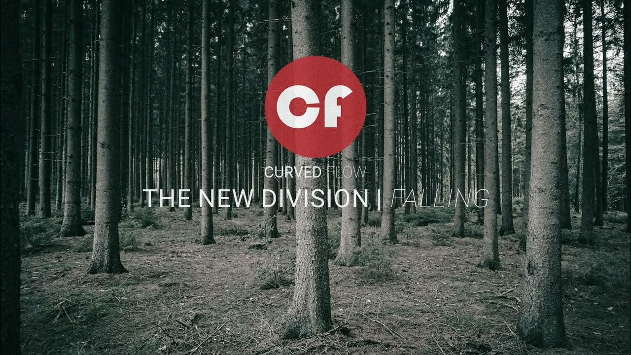 The New Division | Falling The New Division | Falling