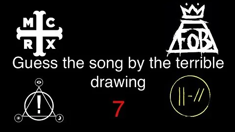 Guess the song by the poorly drawn picture 7! (MCR, P!ATD, TØP, FOB) for Crankthatfrank