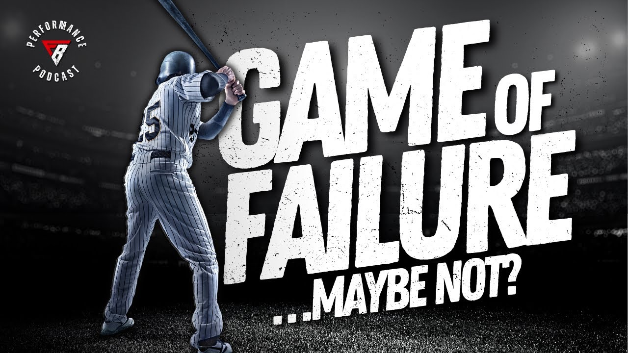 Game Of Failure…or Maybe NOT? • Ferrante Baseball Performance Podcast • Mental Side of Hitting