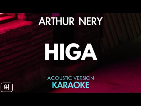 Arthur Nery - Higa (Karaoke/Acoustic Instrumental)