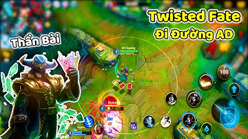 [Tốc Chiến] Trải Nghiệm Thần Bài Twisted Fate - Đi Đường AD Hợp Lý Ko ???