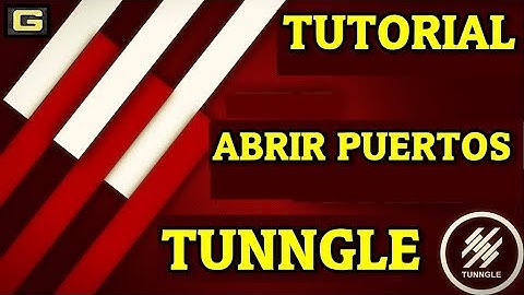 Tutorial / Como abrir puertos para TUNNGLE  para jugar a cualquier juego online
