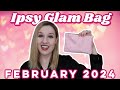 Ipsy Glam Bag | Unboxing &amp; Try-On | February 2024