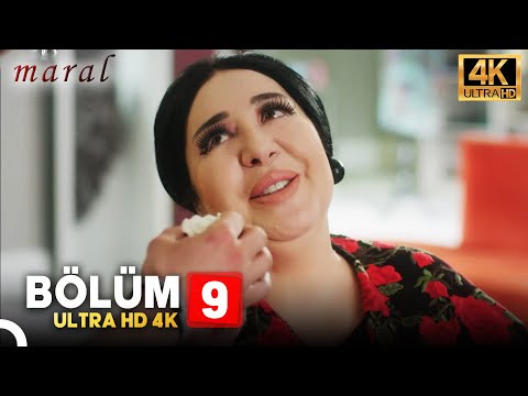 Maral: En Güzel Hikayem | 9. Bölüm (4K)