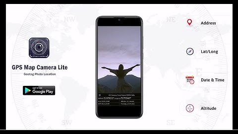 Know how to use GPS map camera lite app!